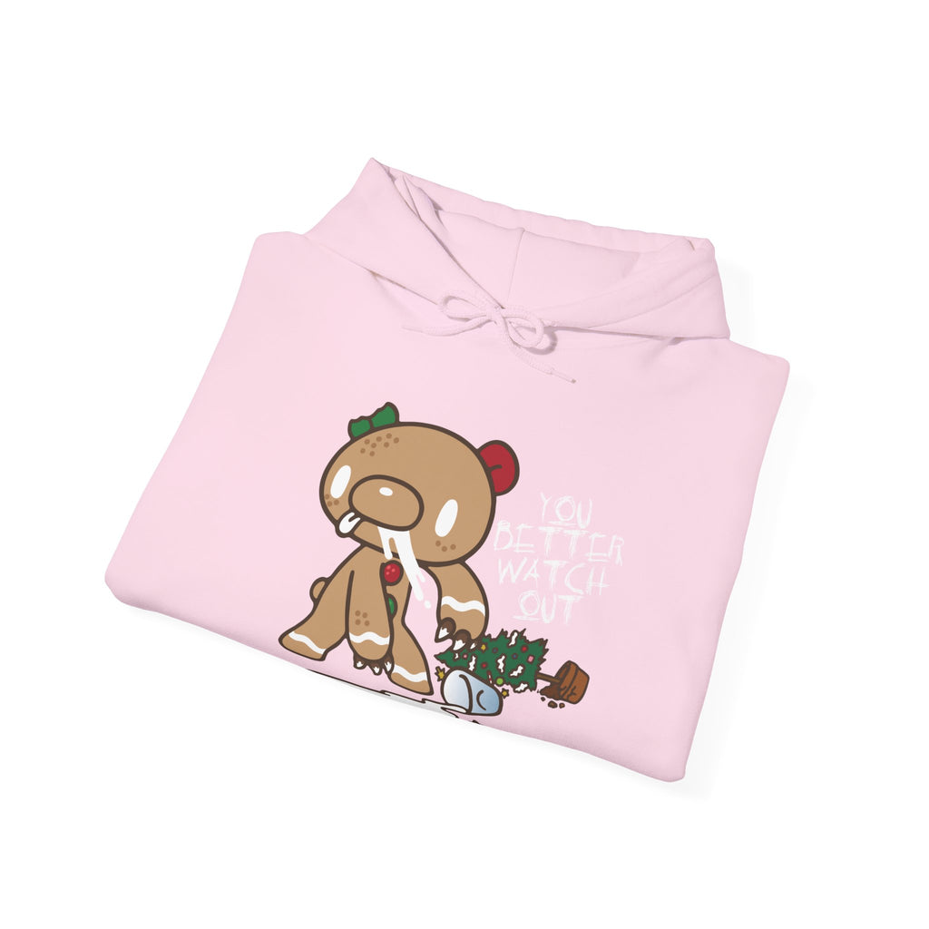You Better Watch Out Gloomy Bear Hoodie