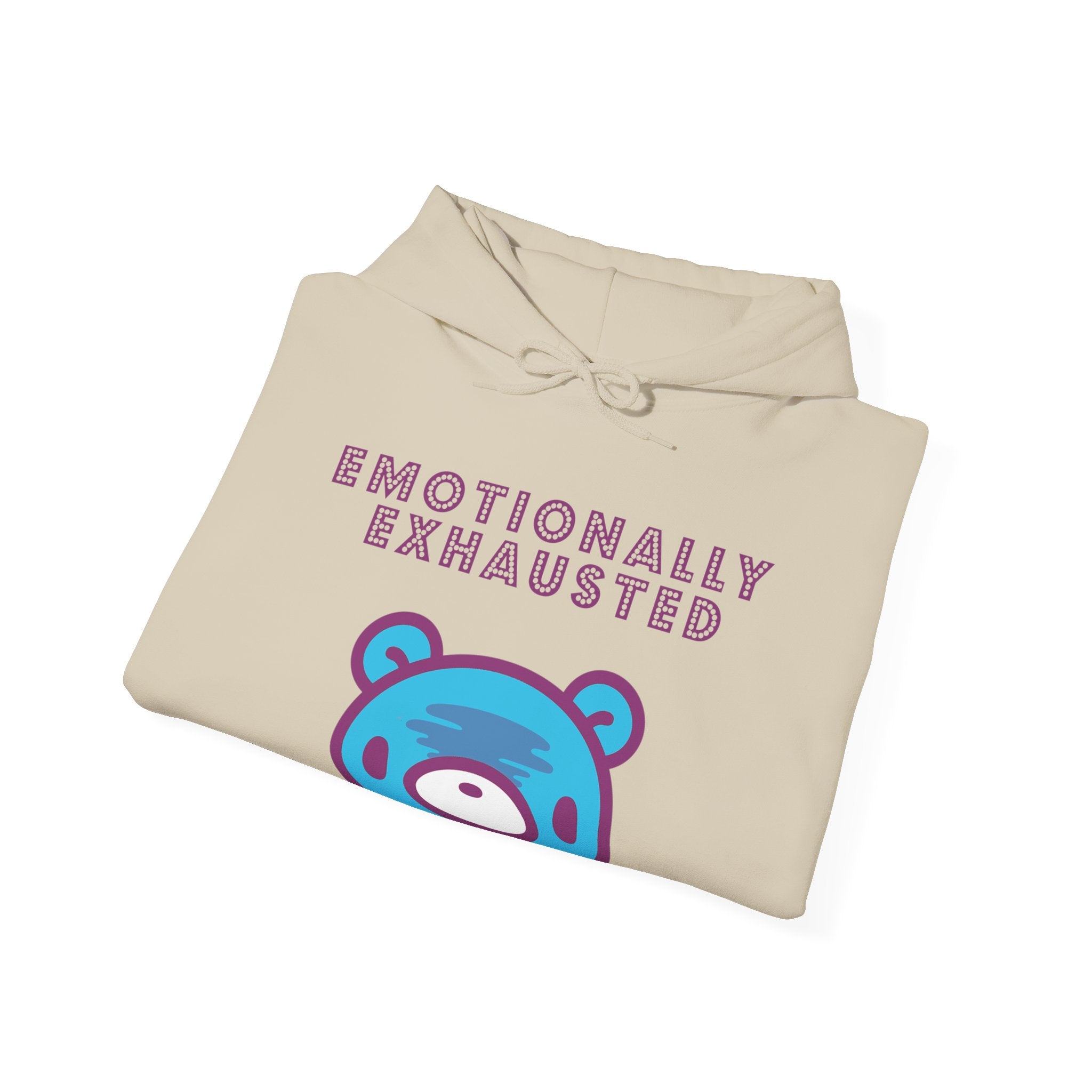 Emotionally Exhausted Gloomy  Hoodie